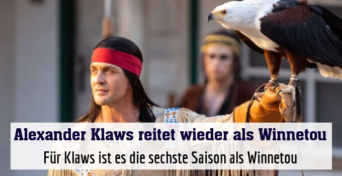 Für Klaws ist es die sechste Saison als Winnetou