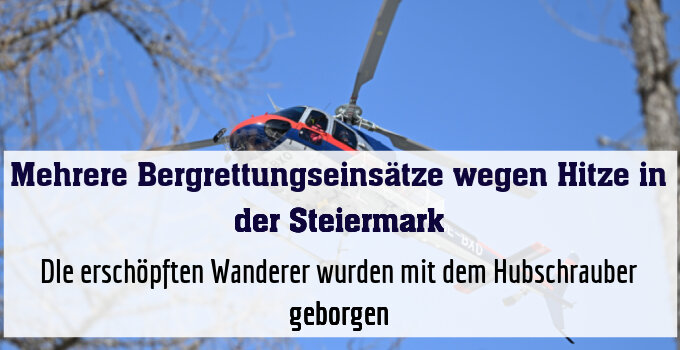 DIe erschöpften Wanderer wurden mit dem Hubschrauber geborgen
