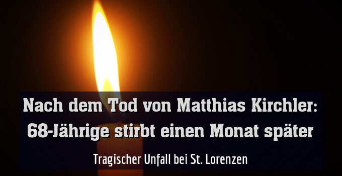Tragischer Unfall bei St. Lorenzen