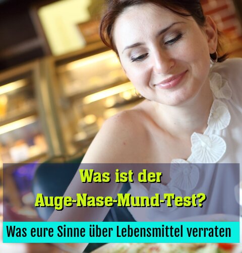 Was eure Sinne über Lebensmittel verraten 