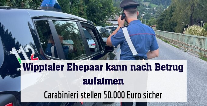 Carabinieri stellen 50.000 Euro sicher