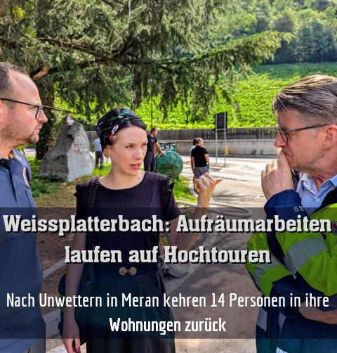 Nach Unwettern in Meran kehren 14 Personen in ihre Wohnungen zurück