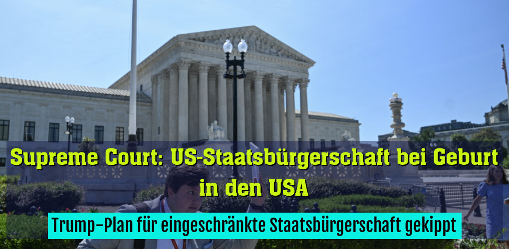 Trump-Plan für eingeschränkte Staatsbürgerschaft gekippt