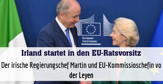 Der irische Regierungschef Martin und EU-Kommissioschefin vo der Leyen