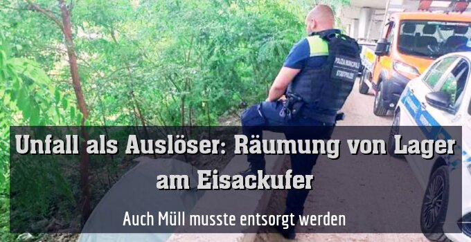 Auch Müll musste entsorgt werden