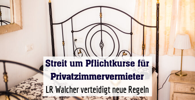 LR Walcher verteidigt neue Regeln