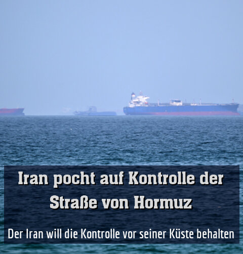 Der Iran will die Kontrolle vor seiner Küste behalten