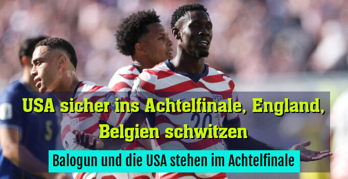 Balogun und die USA stehen im Achtelfinale