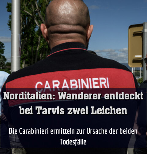 Die Carabinieri ermitteln zur Ursache der beiden Todesfälle