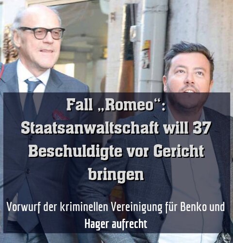 Vorwurf der kriminellen Vereinigung für Benko und Hager aufrecht