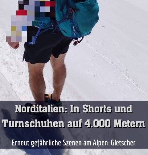 Erneut gefährliche Szenen am Alpen-Gletscher