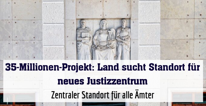 Zentraler Standort für alle Ämter