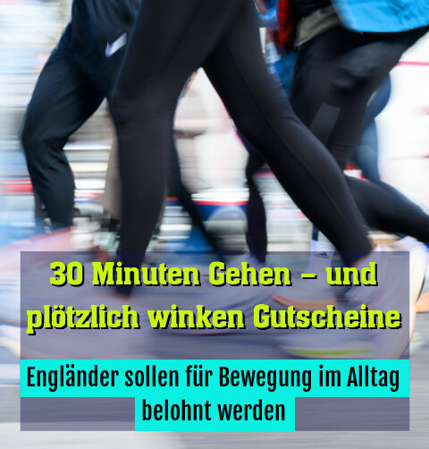 Engländer sollen für Bewegung im Alltag belohnt werden