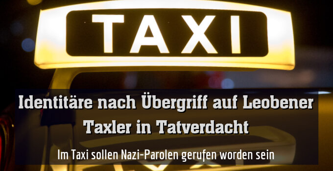 Im Taxi sollen Nazi-Parolen gerufen worden sein