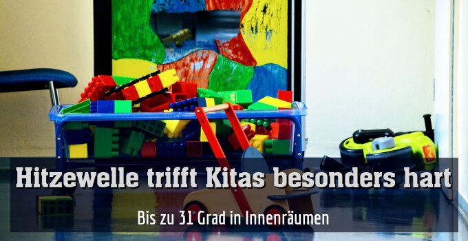 Bis zu 31 Grad in Innenräumen