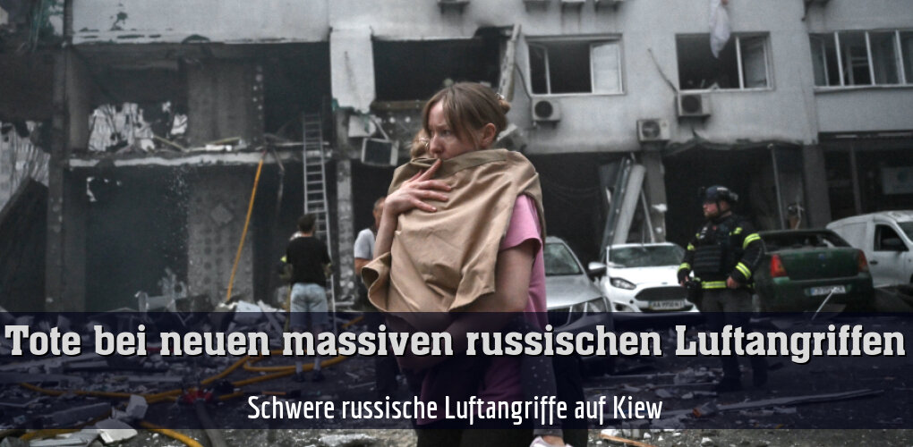 Schwere russische Luftangriffe auf Kiew