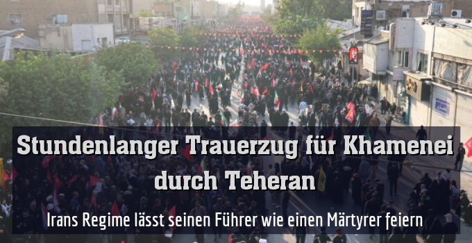 Irans Regime lässt seinen Führer wie einen Märtyrer feiern