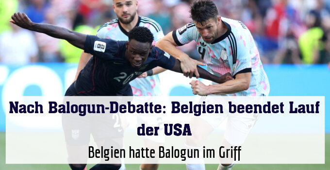 Belgien hatte Balogun im Griff