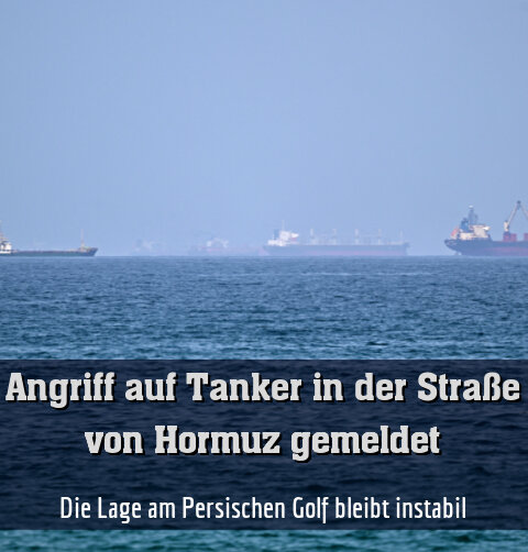 Die Lage am Persischen Golf bleibt instabil