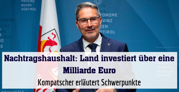 Kompatscher erläutert Schwerpunkte