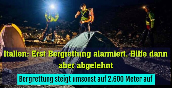 Bergrettung steigt umsonst auf 2.600 Meter auf