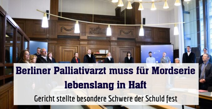 Gericht stellte besondere Schwere der Schuld fest