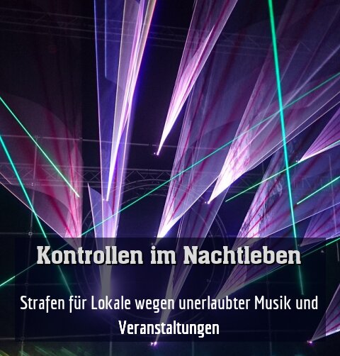 Strafen für Lokale wegen unerlaubter Musik und Veranstaltungen