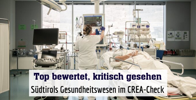 Südtirols Gesundheitswesen im CREA-Check