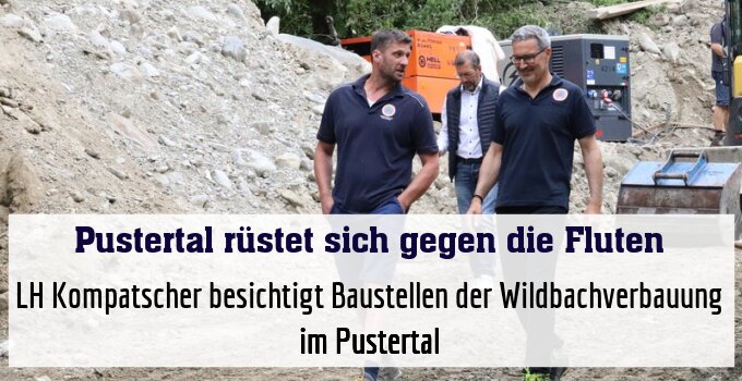 LH Kompatscher besichtigt Baustellen der Wildbachverbauung im Pustertal