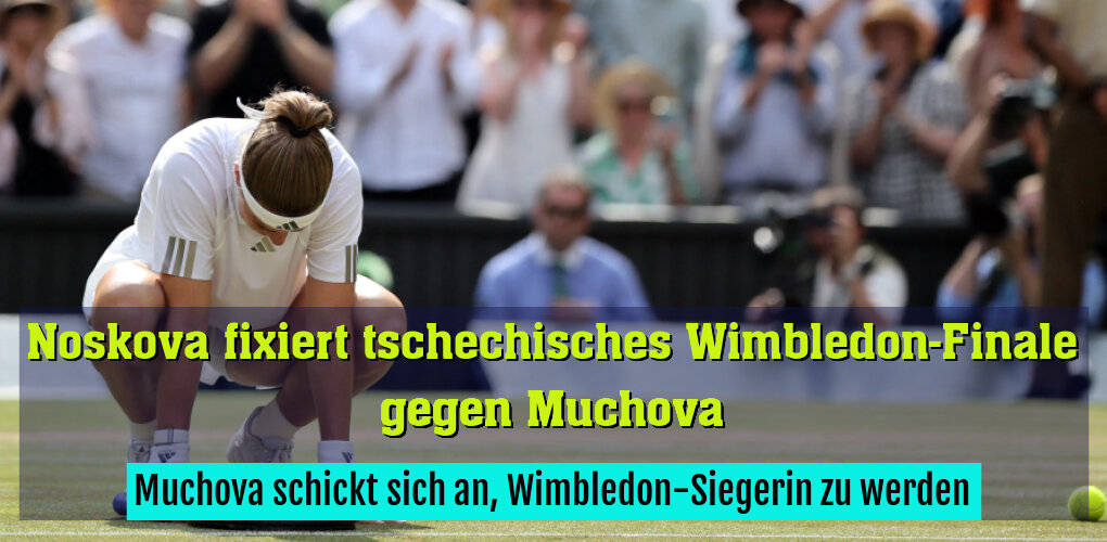 Muchova schickt sich an, Wimbledon-Siegerin zu werden