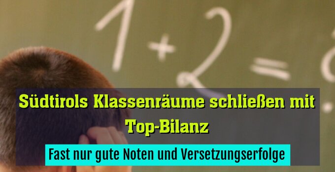Fast nur gute Noten und Versetzungserfolge