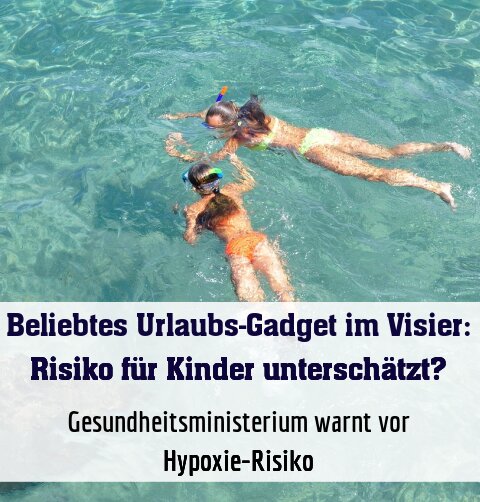 Gesundheitsministerium warnt vor Hypoxie-Risiko