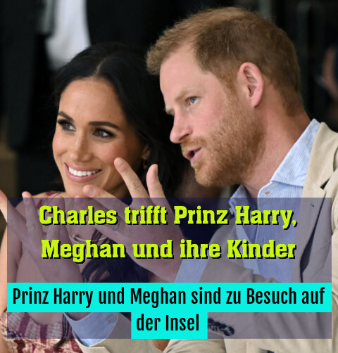 Prinz Harry und Meghan sind zu Besuch auf der Insel