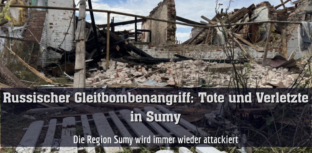 Die Region Sumy wird immer wieder attackiert