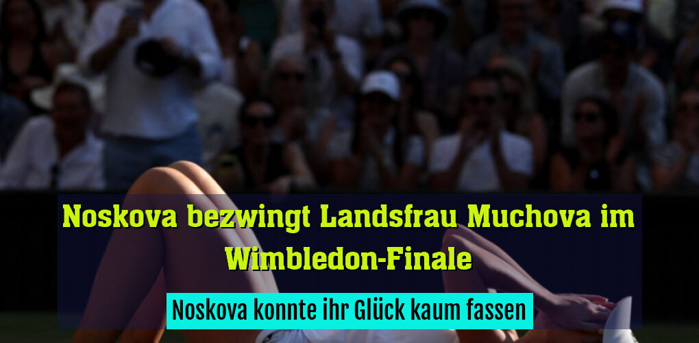 Noskova konnte ihr Glück kaum fassen