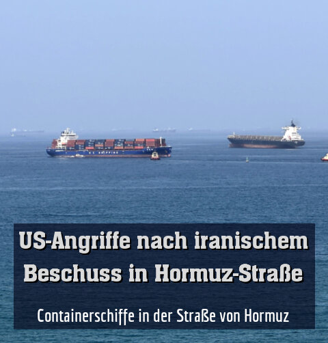Containerschiffe in der Straße von Hormuz