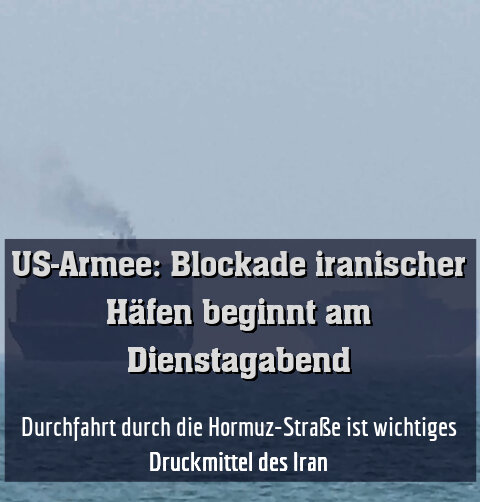 Durchfahrt durch die Hormuz-Straße ist wichtiges Druckmittel des Iran