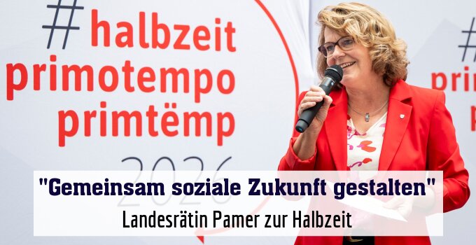 Landesrätin Pamer zur Halbzeit
