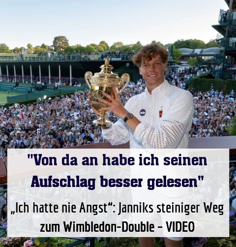 „Ich hatte nie Angst“: Janniks steiniger Weg zum Wimbledon-Double – VIDEO
