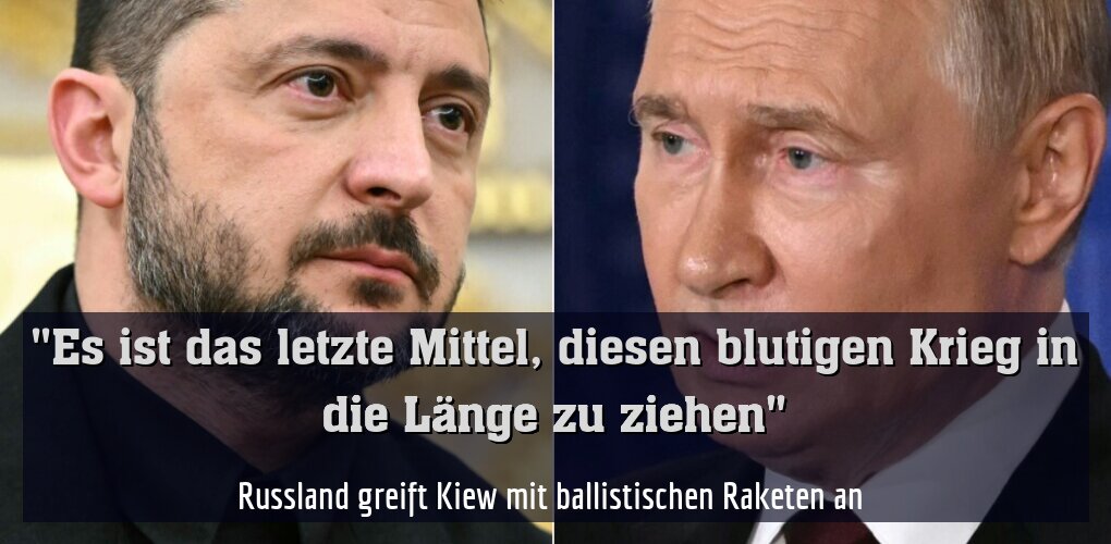 Russland greift Kiew mit ballistischen Raketen an 