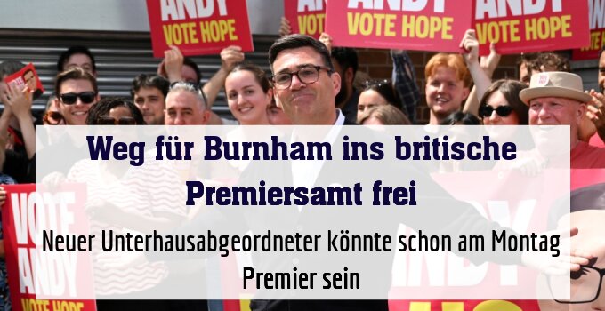 Neuer Unterhausabgeordneter könnte schon am Montag Premier sein