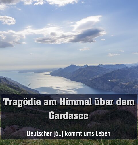 Deutscher [61] kommt ums Leben