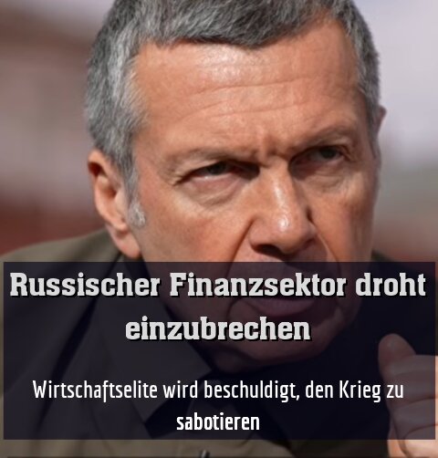 Wirtschaftselite wird beschuldigt, den Krieg zu sabotieren