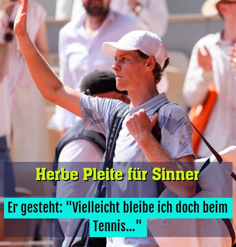 Er gesteht: "Vielleicht bleibe ich doch beim Tennis…"