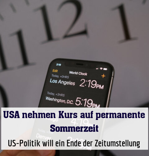 US-Politik will ein Ende der Zeitumstellung