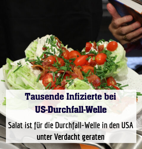 Salat ist für die Durchfall-Welle in den USA unter Verdacht geraten
