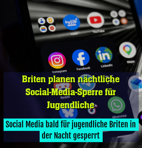 Social Media bald für jugendliche Briten in der Nacht gesperrt