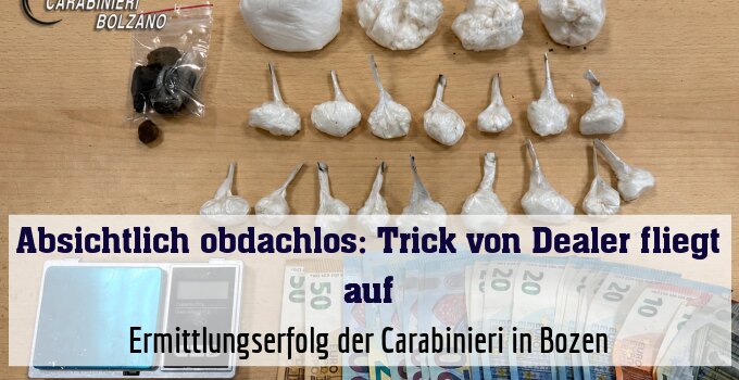 Ermittlungserfolg der Carabinieri in Bozen