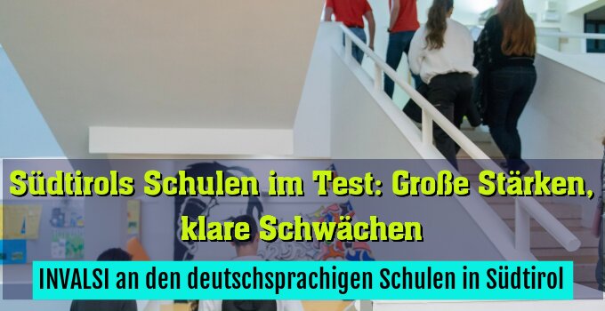 INVALSI an den deutschsprachigen Schulen in Südtirol