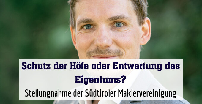Stellungnahme der Südtiroler Maklervereinigung